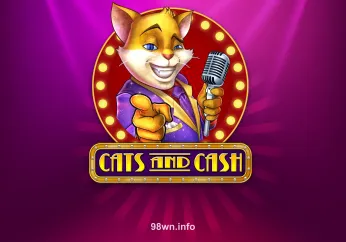 Trải nghiệm Cats And Cash tại 98wn